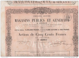 Action Magasins Publics Et Généraux à Bordeaux Avec Salles Des Ventes 1863 9000 Actions De 500 Francs - M - O