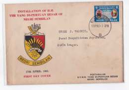 Malaya Negri Sembilan 1961  Cover FDC Installation Sultan  Malaysia - Negri Sembilan