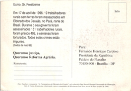 BRASIL PARA REFORMA AGRARIA 1996 MASSACRE DE TRABALHADORES - POSTAL DIRIGIDO AO PRESIDENTE FERNANDO HENRIQUE CARDOSO - Belém