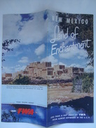 TWA. NEW MEXICO, LAND OF ENCHANTMENT. LESS THAN A DAY AWAY BY TWA FROM ALMOST ANYWHERE IN THE USA - 1948. 6 PAGES. - Pubblicità