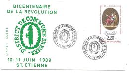 OBLITERATION BICENTENAIRE REVOLUTION SAINT ETIENNE LOIRE 1989 - Revolución Francesa