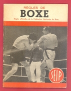 FASCICULE ANCIEN - 1949 - "REGLES DE BOXE" - REGLES OFFICIELLES FEDERATION NATIONALE DE BOXE - 40 PAGES - (15 X 12 Cm) - Bücher