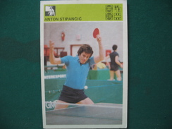 Anton Stipancic - Tennis De Table