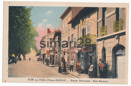 LA VOULTE SUR RHONE - N° 6108 - ROUTE NATIONALE - RUE RAMPON (POMPE A ESSENCE) - La Voulte-sur-Rhône