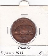 IRLANDA  1/2 PENNY   ANNO 1933  COME DA FOTO - Irland