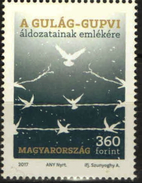 HUNGARY 2017 EVENTS In Memory Of The Victims Of GULAG-GUPVI - Fine Stamp MNH - Neufs