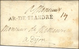 AR.DE.FLANDRE Sur Lettre Avec Texte Daté Au Camp De Kenvain Le 22 Octobre 1706. -SUP. - R. - Legerstempels (voor 1900)