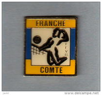 Pin´s  Sport,  VOLLEY - BALL  FRANCHE - COMTE - Pallavolo