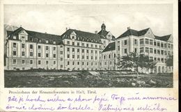 Provinzhaus Der Kreuzschwestern In Hall 1915 (000677) - Hall In Tirol