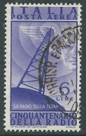 1947 ITALIA USATO POSTA AEREA RADIO 6 LIRE - R7 - Poste Aérienne