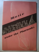 MUSIC UNDER THE PHARAOHS - EGYPT, 1950 APROX. 15 PAGES. B/W PHOTOS. - Antike