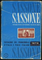 PHIL. LITERATUR Sassone 1974 - Catalogo Dei Francobolli D`Italia E Dei Paesi Italiani, 624 Seiten, Einband Stärkere - Philatélie Et Histoire Postale