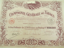 Compagnie Générale Des Tabacs/Société Anonyme/Action Ordinaire De 250 F Au Porteur/Paris/1927                     ACT132 - Landwirtschaft