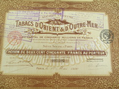 Tabacs D'Orient & D'Outre-Mer/Société Anonyme/Action  De 250 F Au Porteur/Paris/1920                     ACT133 - Landbouw