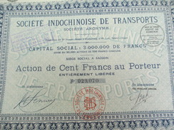 Société Indochinoise De Transports/Société Anonyme Action De 100 Francs Au Porteur/Indochine/Saïgon/1927          ACT142 - Asien