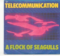 45 TOURS A FLOCK OF SEAGULLS JIVE 4002 TELECOMMUNICATION / INTRO - New Age