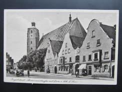 AK INGOLSTADT Ca.1940//// D*25840 - Ingolstadt