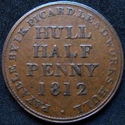 LaZooRo: UK Great Britain Hull 1/2 Penny 1812 - Buitenlandse Handel, Proeven, Tweede Merken