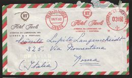 A) 1963 PORTUGAL, LISBOA, HOTEL, AIRMAIL, CIRCULATED COVER FROM PORTUGAL TO ITALY. F. - Gebraucht