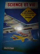 1954 SCIENCE Et VIE  N° 444--> Le Projet Fou D'une Mer Dans Le Sahara; Le Porte-avion Volant; Etc - Science