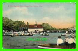 AKRON, OH - PORTAGE PATH CANOE CLUB - WELL ANIMATED -  TRAVEL IN 1912 - PUB. S. H. KNOX & COMPANY - - Akron