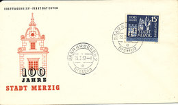 Saar FDC 25-5-1957 Merzig 100th Anniversary With Cachet - FDC