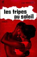 Jean Rousselot - Les Tripes Au Soleil - ( Un Film De Claude Bernard-Aubert ) - ( 1959 ) . - Cinéma / TV