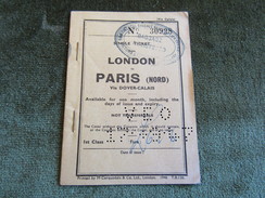 Single Ticket London To Paris (Nord) Via Dover-Calais 1st Class 1947 - Europe