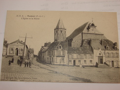 C.P.A. - Samer (62) - L'Eglise Et La Mairie - 1918 - SPL (J69) - Samer