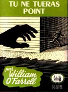 La Tour De Londres N° 52 - Tu Ne Tueras Point - William O'Farrell -  ( 1950 ) . - Livre Plastic - La Tour De Londres