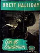 La Tour De Londres N° 33 - Gin Et Laudanum - Brett Halliday -  ( 1949 ) . - Livre Plastic - La Tour De Londres
