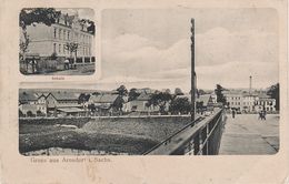 AK Gruß Arnsdorf Schule Fabrik Brücke Gasthof ? A Radeberg Dresden Langebrück Grossröhrsdorf Dürrröhrsdorf Grossharthau - Grossharthau