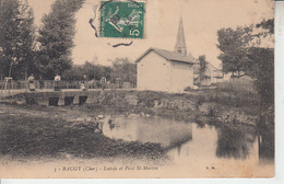 BAUGY ( Cher ) - Entrée Et Pont St Martin  PRIX FIXE - Baugy