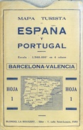 Mapa Turista Espana Y Portugal (Barcelona-Valencia-Islas Baléares) - Hoja 1 - Ed. Blondel 1938 (4 Colores) - Wegenkaarten