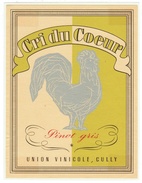 Rare // Cri Du Coeur, Pinot Gris, Union Vinicole Cully, Vaud // Suisse - Coqs