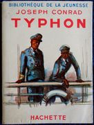 Joseph Conrad - TYPHON - Bibliothèque De La Jeunesse - ( 1947 ) . - Bibliothèque De La Jeunesse