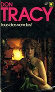 Carré Noir N° 49 : Tous Des Vendus Par Don Tracy - NRF Gallimard