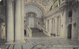 Etats-Unis - Annapolis MD - Naval Academy - Main Entrance And Lobby - NBancroft Hall - 1913 - Annapolis – Naval Academy