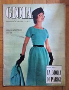 Rivista GIOIA Settimanale Di Attualità E Cultura. 9 Settembre 1956. La Moda Di Parigi. - Fashion