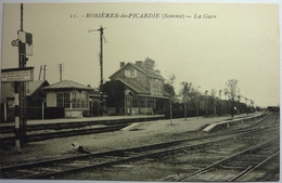 LA GARE - ROSIÈRES DE PICARDIE - Rosieres En Santerre