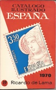 1970 Catalogo Ilustrado Sellos España - Ricardo De Lama -CURIOSIDAD - Spain