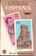 1967 Catalogo Ilustrado Sellos España - Ricardo De Lama -CURIOSIDAD - Espagne