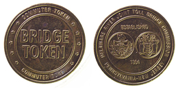 01040 GETTONE TOKEN JETON FICHA TRASPORTO TRANSIT TRANSPORTATION BRIDGE TOKEN DELAWARE RIVER PENSYLVANIA  NEW JERSEY - Sonstige & Ohne Zuordnung