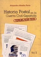 Historia Postal En La Guerra Civil Española Vol II - Teruel 1936-39  Ver 7 Scan - Military Mail And Military History