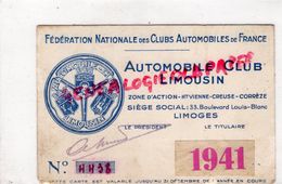 87 -LIMOGES -CARTE PUB CLUB AUTOMOBILE LIMOUSIN- SAINT MARTIAL- 33 BD LOUIS BLANC- 1941-LAGORCE PRIMEURS A NEXON - Automobil