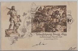 Tellaufführung Brugg 1899 - Aufführungen Mai Bis Juli - Litho Müller & Trüb - Brugg