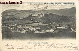 ROTH PRES DE VIANDEN GRAND-DUCHE DE LUXEMBOURG - Vianden