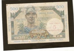 France Billet De 500 Francs Surchargé 5 Nouveaux Trancs Ref Fayet VF 37 - 1955-1963 Treasury
