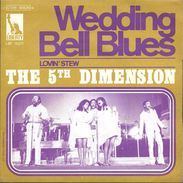 SP 45 RPM (7")  The 5th Dimension  "  Wedding Bell Blues  " - Soul - R&B