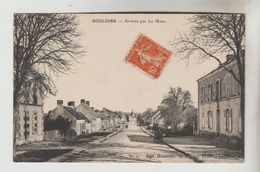 CPA BOULOIRE (Sarthe) - Arrivée Par Le Mans - Bouloire